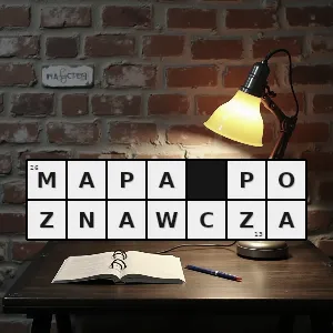 Hasło krzyżówkowe zbiór wyobrażeń danej osoby lub grupy zawierający informacje o przestrzennej organizacji zjawisk - mapa poznawcza – rozwiązanie, synonimy, podpowiedzi i definicje krzyżówkowe